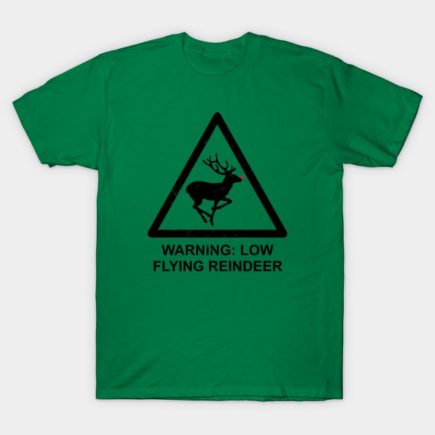 Warning: Low Flying Reindeer T-Shirt by Byway Design